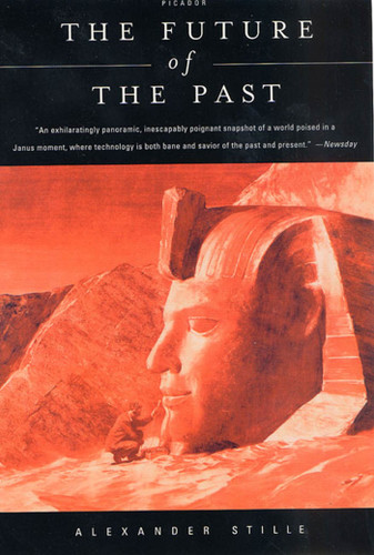 The Future of the Past book cover by Alexander Stille