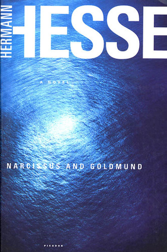 Narcissus and Goldmund: A Novel book cover by Hermann Hesse