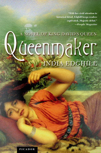 Queenmaker: A Novel of King David's Queen book cover by India Edghill