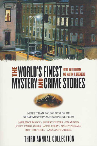 The World's Finest Mystery and Crime Stories: 3: Third Annual Collection (World's Finest Mystery & Crime #3) book cover by 