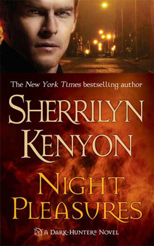 Night Pleasures (Dark-Hunter Novels #1) book cover by Sherrilyn Kenyon