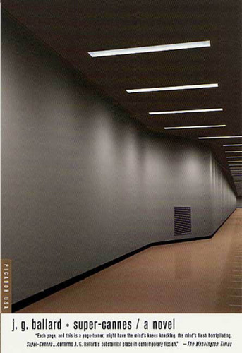 Super-Cannes: A Novel book cover by J. G. Ballard