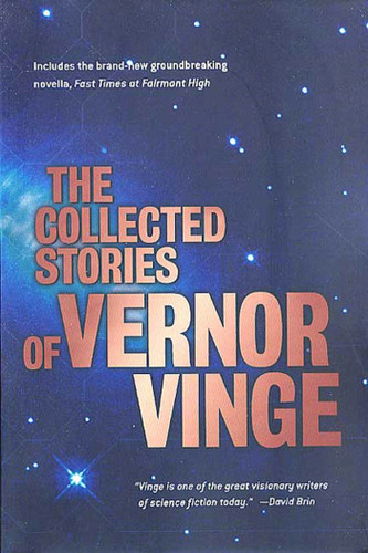 The Collected Stories of Vernor Vinge book cover by Vernor Vinge