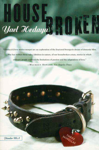 Housebroken: Three Novellas book cover by Yael Hedaya