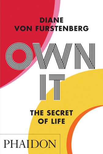 Own It: The Secret to Life book cover by Diane Furstenberg