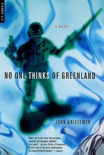 No One Thinks of Greenland: A Novel book cover by John Griesemer