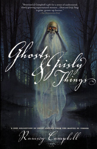 Ghosts and Grisly Things book cover by Ramsey Campbell