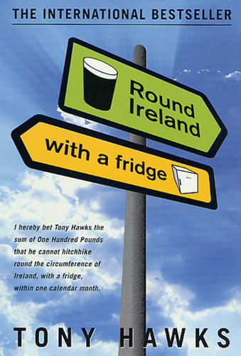 Round Ireland with a Fridge book cover by Tony Hawks