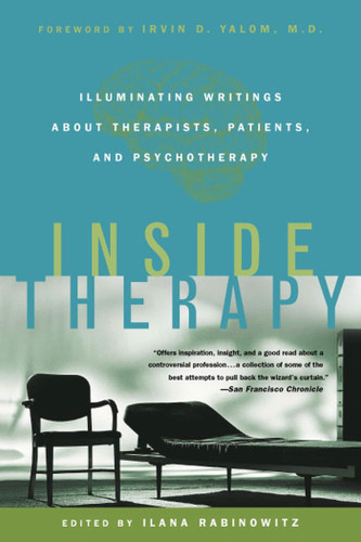 Inside Therapy: Illuminating Writings About Therapists, Patients, and Psychotherapy book cover by 