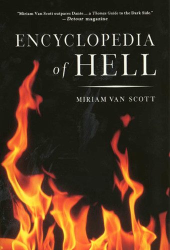 The Encyclopedia of Hell: A Comprehensive Survey of the Underworld book cover by Miriam Van Scott