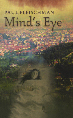 The Mind's Eye: A Novel book cover by Paul Fleischman