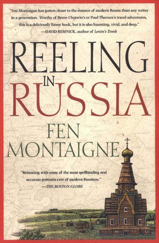 Reeling In Russia: An American Angler In Russia book cover by Fen Montaigne
