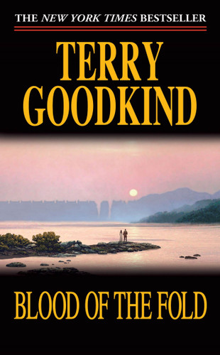 Blood of the Fold: Book Three of The Sword of Truth (Sword of Truth #3) book cover by Terry Goodkind