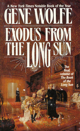 Exodus From The Long Sun: The Final Volume of the Book of the Long Sun (Book of the Long Sun #4) book cover by Gene Wolfe