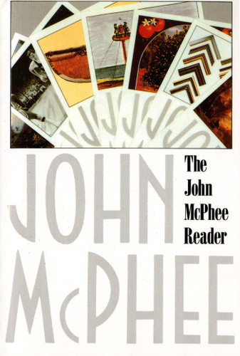 The John McPhee Reader book cover by John McPhee