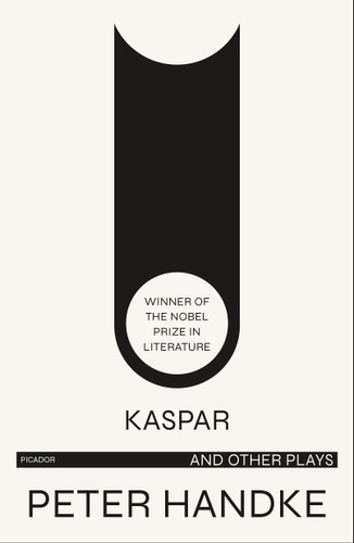 Kaspar and Other Plays book cover by Peter Handke