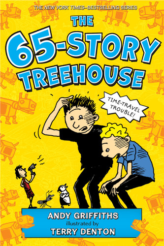 The 65-Story Treehouse: Time Travel Trouble! book cover by Andy Griffiths