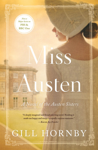 Miss Austen: A Novel of the Austen Sisters book cover by Gill Hornby