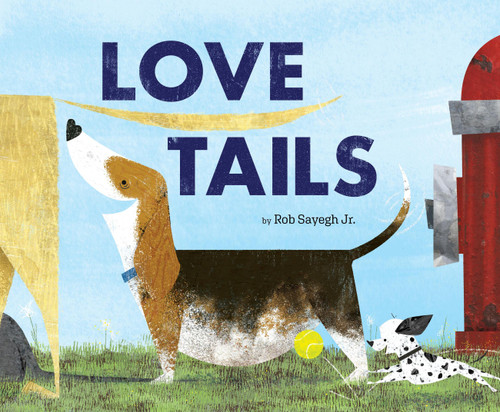 Love Tails book cover by Rob Sayegh Jr.