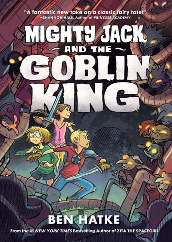 Mighty Jack and the Goblin King (Mighty Jack #2) book cover by Ben Hatke