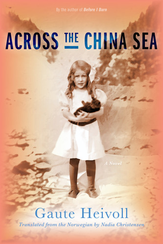 Across the China Sea: A Novel book cover by Gaute Heivoll