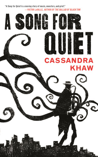 A Song for Quiet (Persons Non Grata #2) book cover by Cassandra Khaw