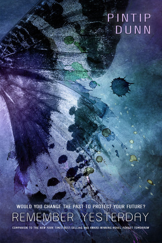 Remember Yesterday (Forget Tomorrow #2) book cover by Pintip Dunn