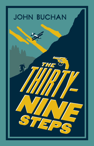 The Thirty-Nine Steps: Annotated Edition (Alma Classics Evergreens) (Evergreens) book cover by John Buchan