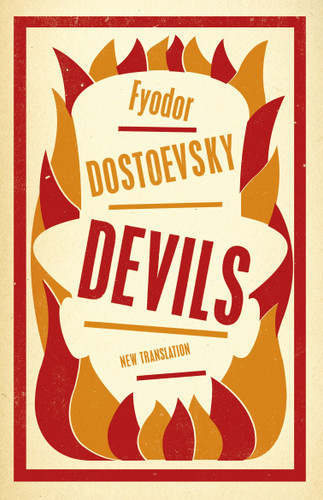 Devils: New Translation: Newly Translated and Annotated book cover by Fyodor Dostoevsky