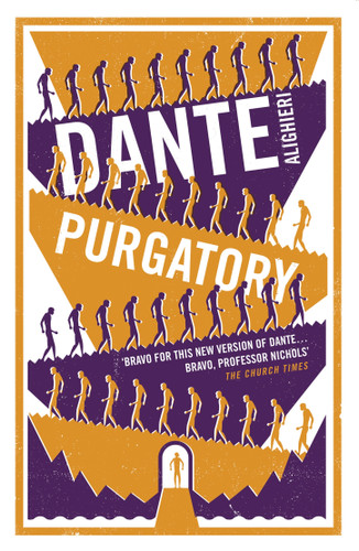 Purgatory: Dual Language and New Verse Translation: New Verse Translation presented in Dual-Text (Alma Classics Evergreens) (Evergreens) book cover by Dante Alighieri