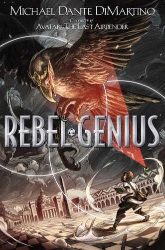 Rebel Genius (Rebel Geniuses #1) book cover by Michael Dante DiMartino