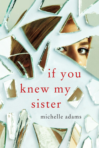 If You Knew My Sister book cover by Michelle Adams