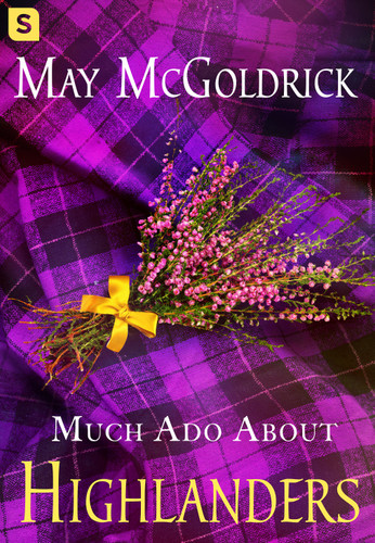Much Ado About Highlanders book cover by May McGoldrick