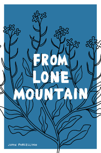 From Lone Mountain book cover by John Porcellino
