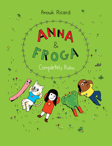Anna and Froga: Completely Bubu (Anna and Froga) book cover by Anouk Ricard