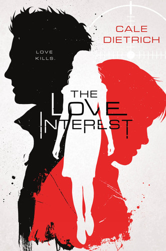 The Love Interest book cover by Cale Dietrich