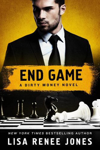 End Game: A Dirty Money Novel (Dirty Money #4) book cover by Lisa Renee Jones