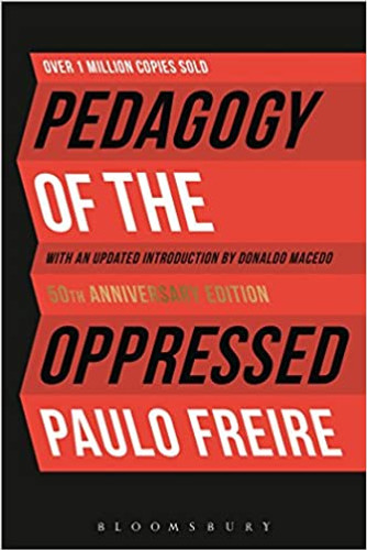 Pedagogy of the Oppressed: 50th Anniversary Edition - Cover