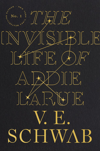 The Invisible Life of Addie LaRue book cover by V. E. Schwab