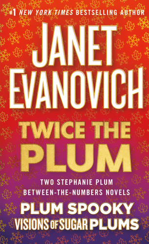 Twice the Plum: Two Stephanie Plum Between the Numbers Novels (Plum Spooky, Visions of Sugar Plums) book cover by Janet Evanovich