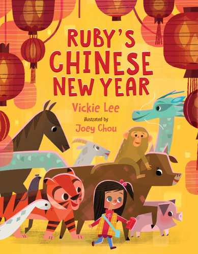 Ruby's Chinese New Year book cover by Vickie Lee