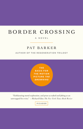 Border Crossing: A Novel book cover by Pat Barker