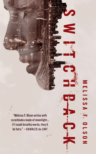 Switchback: A Nightshades Novel (Nightshades #2) book cover by Melissa F. Olson