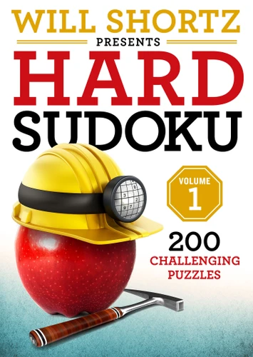 Will Shortz Presents Hard Sudoku Volume 1: 200 Challenging Puzzles (Hard Sudoku #1) book cover by Will Shortz