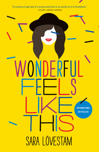 Wonderful Feels Like This book cover by Sara Lövestam