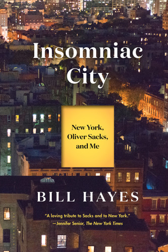 Insomniac City: New York, Oliver Sacks, and Me book cover by Bill Hayes