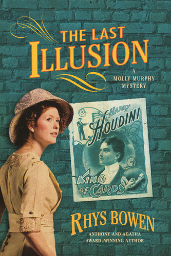 The Last Illusion: A Molly Murphy Mystery (Molly Murphy Mysteries #9) book cover by Rhys Bowen