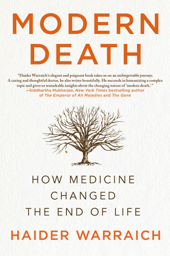 Modern Death: How Medicine Changed the End of Life book cover by Haider Warraich