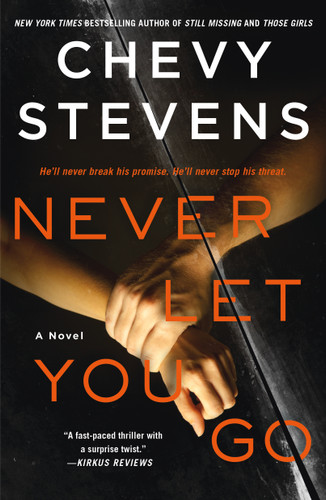 Never Let You Go: A Novel book cover by Chevy Stevens