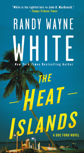 The Heat Islands: A Doc Ford Novel (Doc Ford Novels #2) book cover by Randy Wayne White